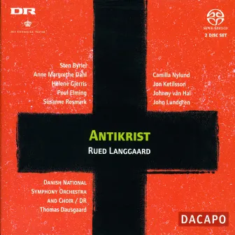 Langgaard: Antikrist by Rued Langgaard