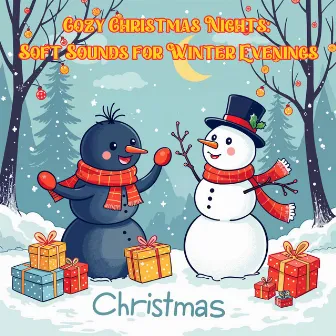 Cozy Christmas Nights: Soft Sounds for Winter Evenings by Christmas Piano Favorites