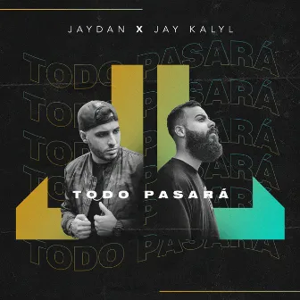 Todo Pasará by Jaydan