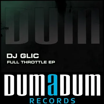 Full Trhottle by Dj Glic