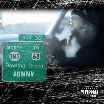 Bowling Green Jonny by Jonny Ra