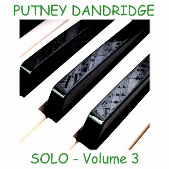 Solo - Volume 3 by Putney Dandridge