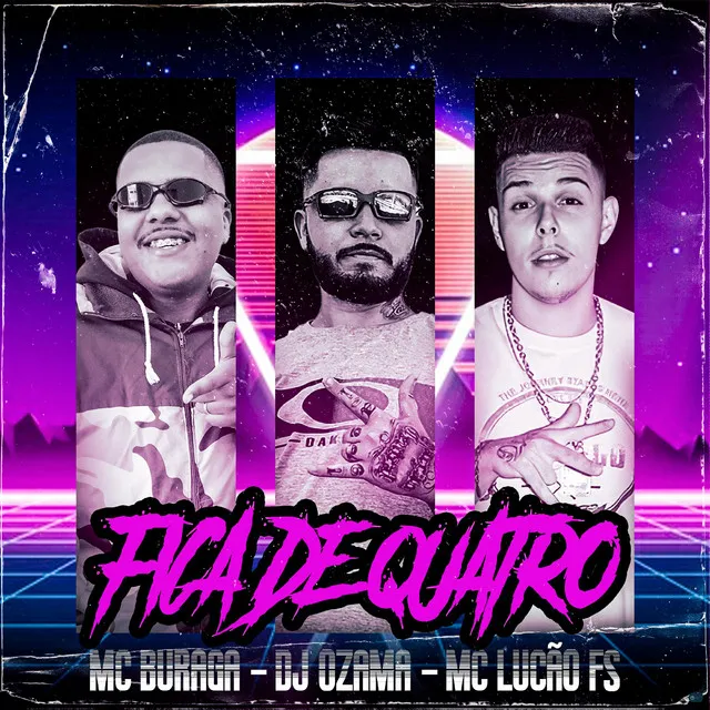 Fica de Quatro (feat. MC Buraga & DJ OZAMA)