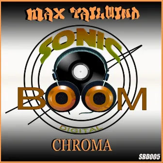 Chroma by Max Tailwind