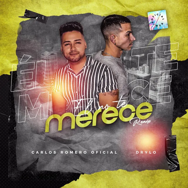 Él No Te Merece - Remix