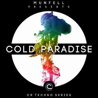 Cold Paradise by Munfell Muzik