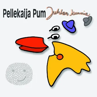 Juhlan kunnia by Pellekaija Pum