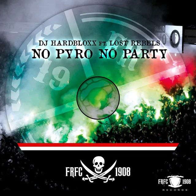 No Pyro No Party