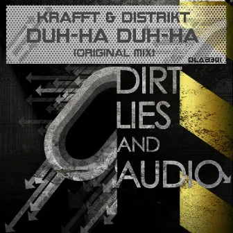 Duh-Ha Duh-Ha by Distrikt