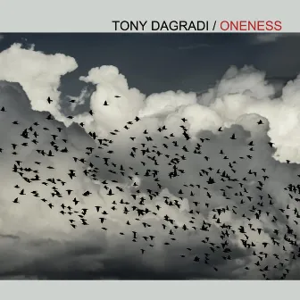 Oneness by Tony Dagradi