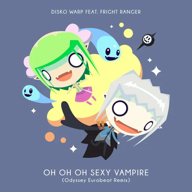 Oh Oh Oh Sexy Vampire (Odyssey Eurobeat Remix)