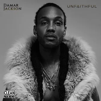 Unfaithful by Damar Jackson