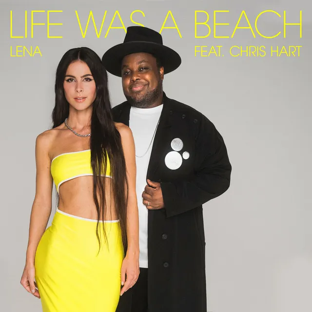 life was a beach (feat. Chris Hart)