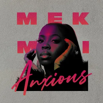 Mek Mi Anxious by M8alla