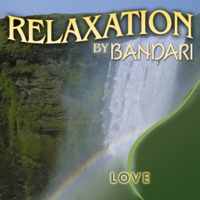 Relaxation Bandari: Love