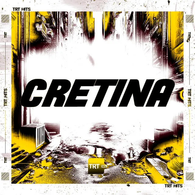 CRETINA