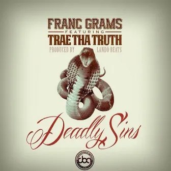 Deadly Sins (feat. Trae Tha Truth) by Franc Grams