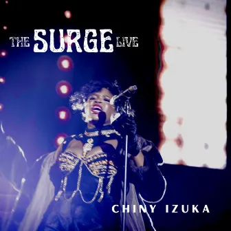 The Surge (Live) by Chiny Izuka