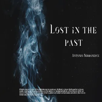 Lost in the Past by Unknown Artist