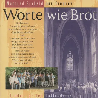 Worte wie Brot by Manfred Siebald