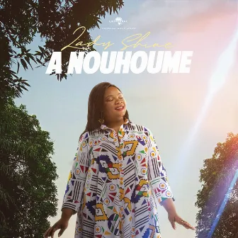 A Nouhoume by Lady Shine