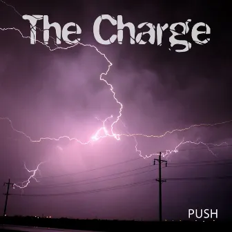 The Charge by Push