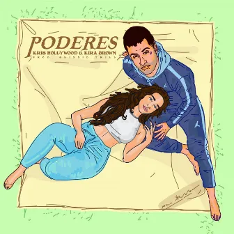 Poderes by Kris Hollywood