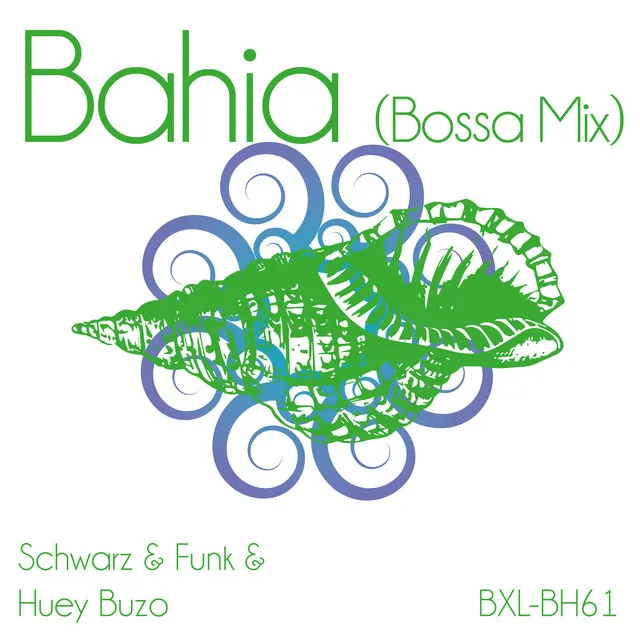 Bahia - Bossa Mix