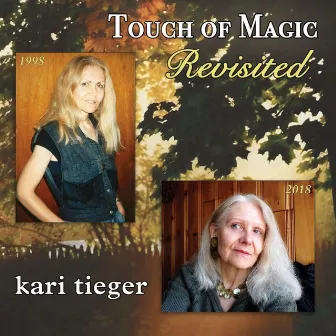 Touch of Magic (Revisited) by Kari Tieger