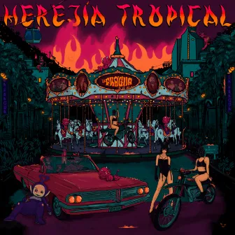 Herejía Tropical by La Fragua Band