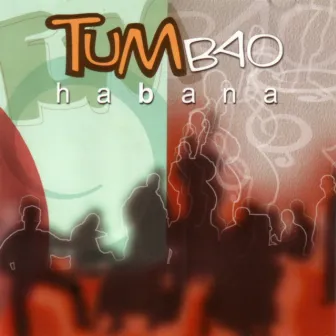 Tumbao Habana by Tumbao Habana