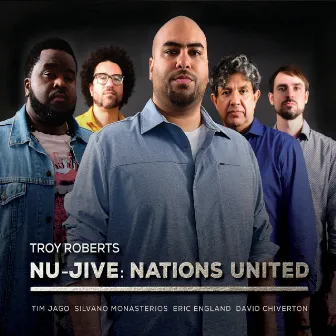 Nu-Jive: Nations United by Troy Roberts