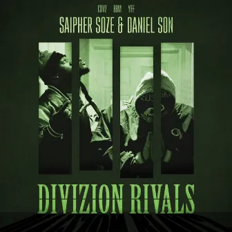 Divizion Rivals by Saipher Soze