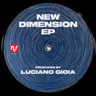 New Dimension Ep by Luciano Gioia