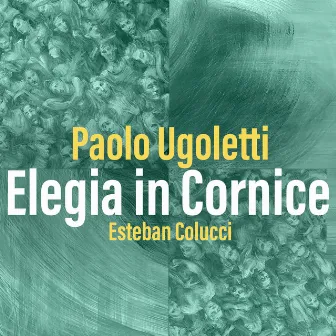 Elegia in cornice by Esteban Colucci