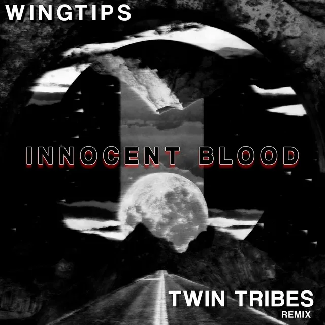 Innocent Blood - Twin Tribes Remix