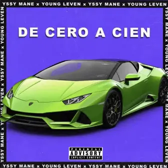 De Cero a Cien by YSSY MANE