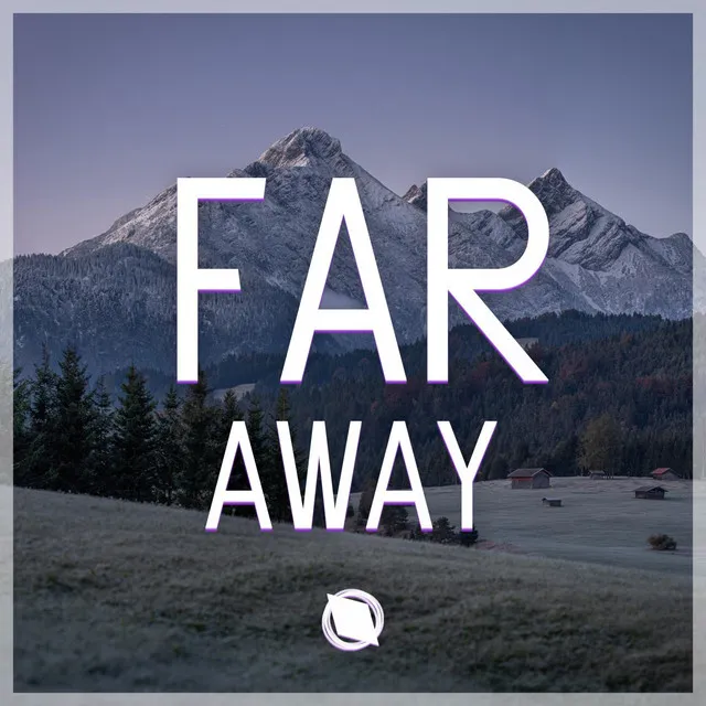 Far Away