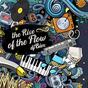 the Rise of the Flow by Biox