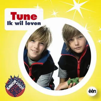 Ik Wil Leven by Tune