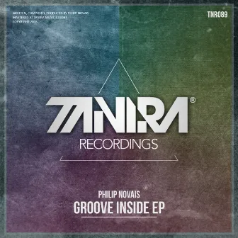 Groove Inside EP by Philip Novais