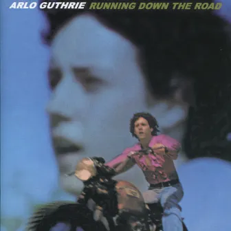 Running Down the Road (Remastered) by Arlo Guthrie