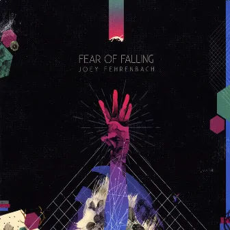 Fear of Falling by Joey Fehrenbach