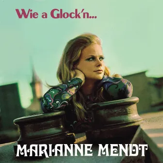 Wie a Glock'n... by Marianne Mendt