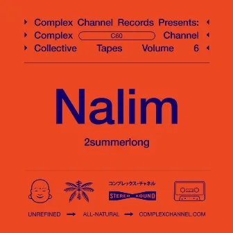 2summerlong by Complex Channel Records