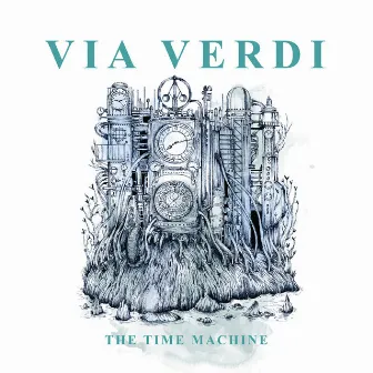 The Time Machine by Via Verdi