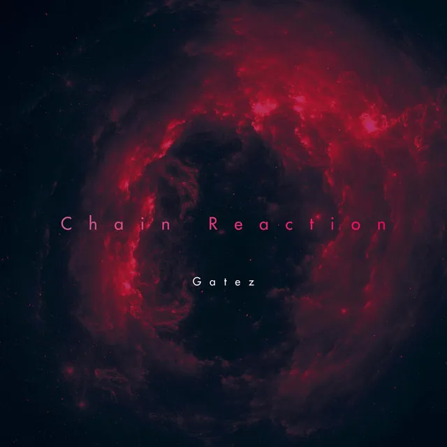 Chain Reaction