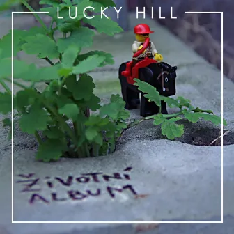 Životní album by Lucky Hill