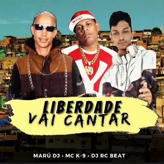 Liberdade Vai Cantar by DJ RC Beat