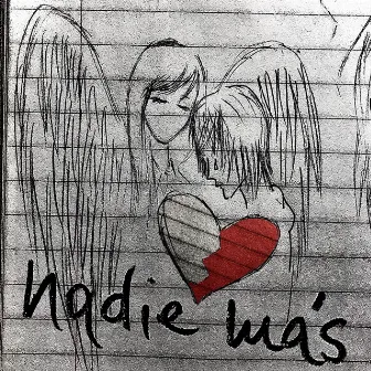 Nadie Más by Stradanie